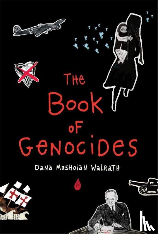 Mashoian Walrath, Dana - The Book of Genocides