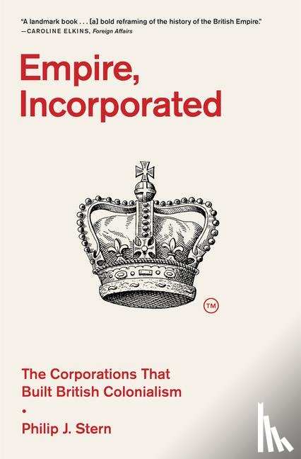 Stern, Philip J. - Empire, Incorporated