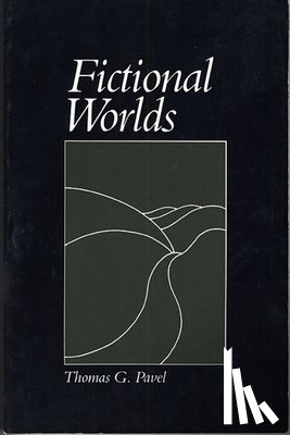 Pavel, Thomas G. - Fictional Worlds