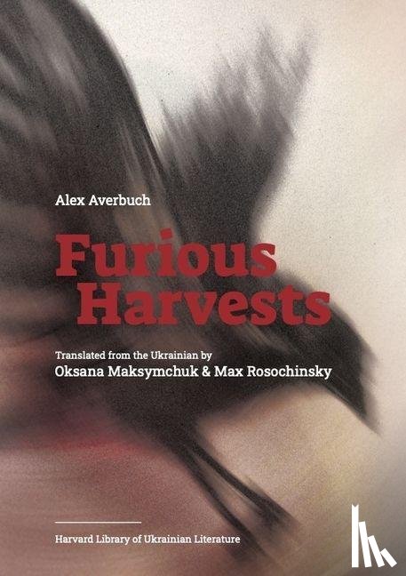 Averbuch, Alex - Furious Harvests