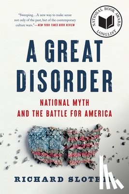 Slotkin, Richard - A Great Disorder