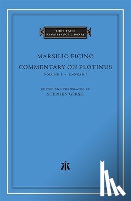 Ficino, Marsilio - Commentary on Plotinus