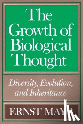 Mayr, Ernst - The Growth of Biological Thought