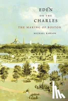 Rawson, Michael - Eden on the Charles