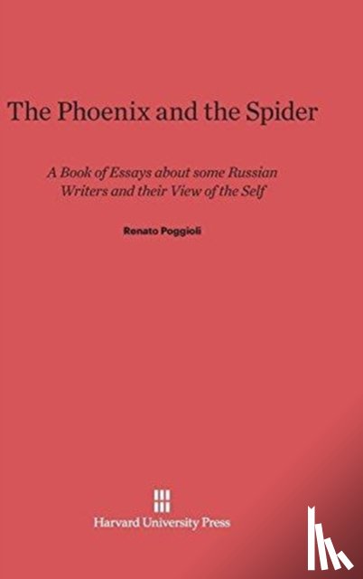 Poggioli, Renato - The Phoenix and the Spider