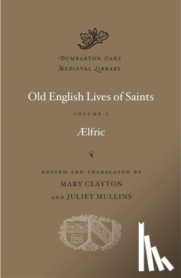 Aelfric - Old English Lives of Saints