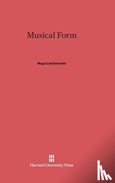 Leichtentritt, Hugo - Musical Form