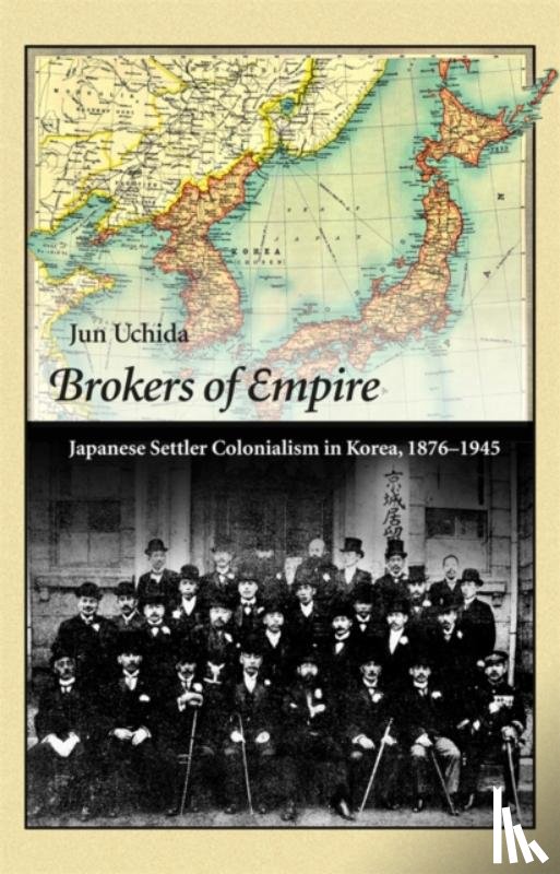 Uchida, Jun - Brokers of Empire