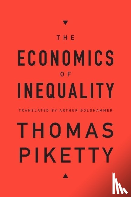 Piketty, Thomas - The Economics of Inequality