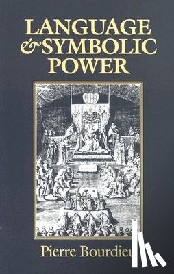 Bourdieu, Pierre - Language and Symbolic Power