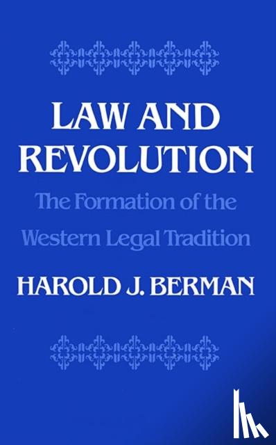 Berman, Harold J. - Law and Revolution
