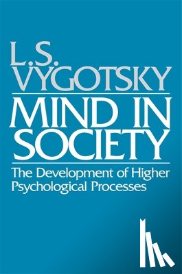 Vygotsky, L. S. - Mind in Society