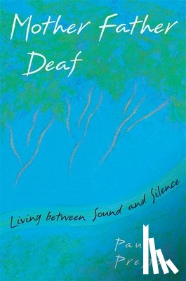 Preston, Paul M. - Mother Father Deaf