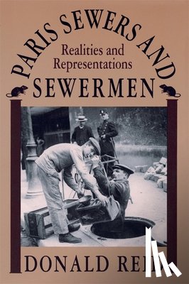 Reid, Donald - Paris Sewers and Sewermen