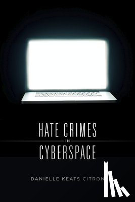 Citron, Danielle Keats - Hate Crimes in Cyberspace