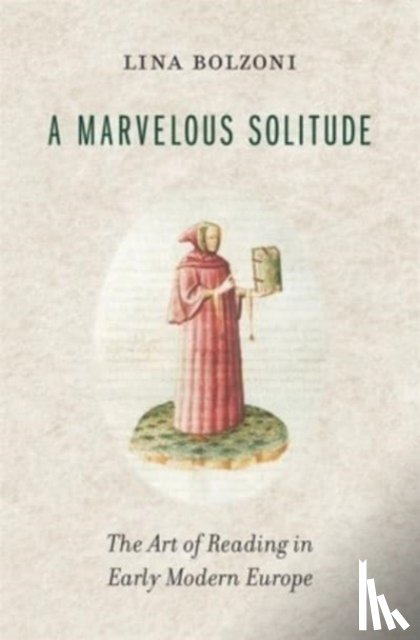 Bolzoni, Lina - A Marvelous Solitude