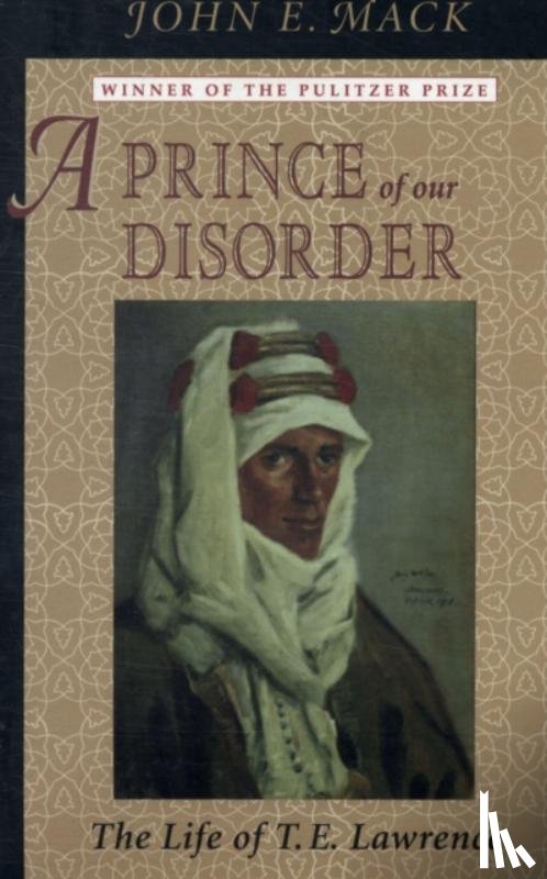 Mack, John E. - A Prince of Our Disorder