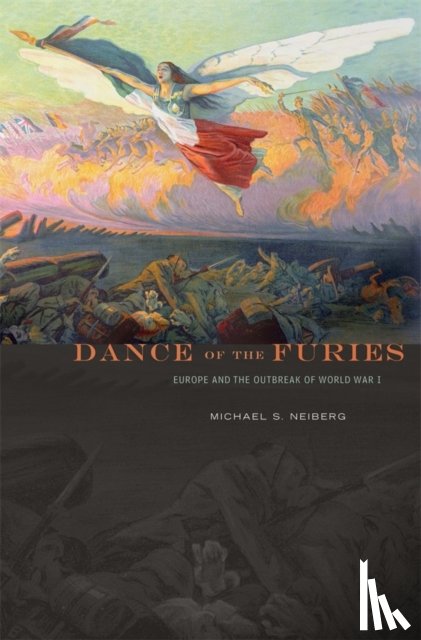 Neiberg, Michael S. - Dance of the Furies