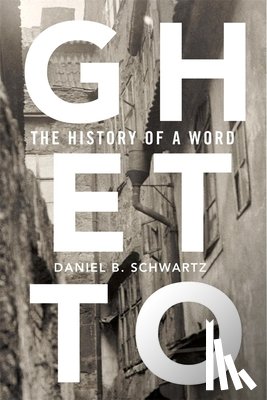 Schwartz, Daniel B. - Ghetto