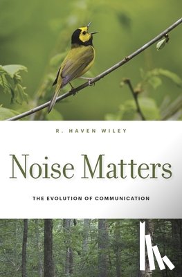 Wiley, R. Haven - Noise Matters