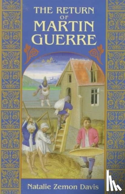 Davis, Natalie Zemon - The Return of Martin Guerre