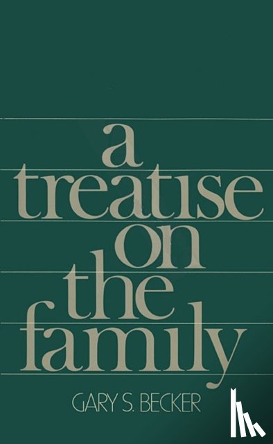 Becker, Gary S. - A Treatise on the Family