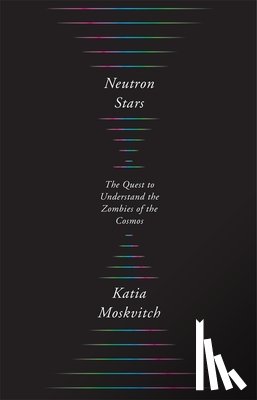 Moskvitch, Katia - Neutron Stars