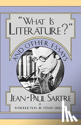 Sartre, Jean-Paul - ""What is Literature" & Other Essays (Paper)