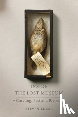 Lubar, Steven - Inside the Lost Museum