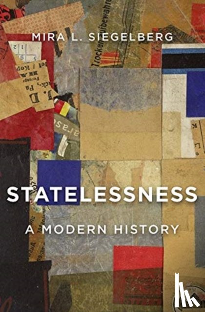 Siegelberg, Mira L. - Statelessness