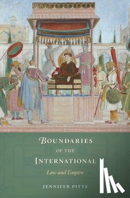 Pitts, Jennifer - Boundaries of the International