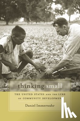 Immerwahr, Daniel - Thinking Small