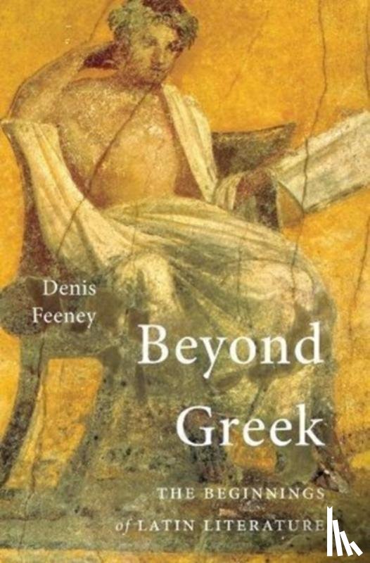 Feeney, Denis - Beyond Greek