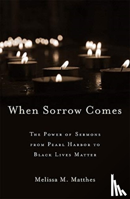 Matthes, Melissa M. - When Sorrow Comes