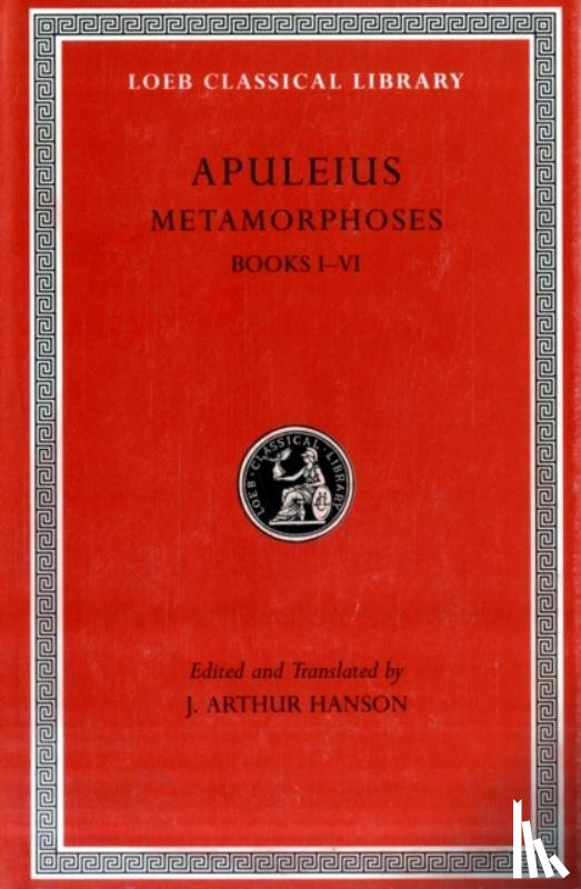 Apuleius - Metamorphoses (The Golden Ass), Volume I