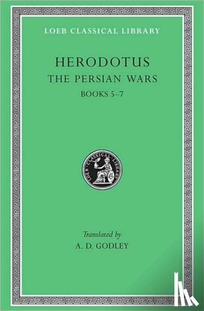 Herodotus - The Persian Wars, Volume III