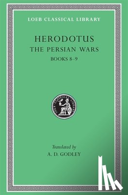 Herodotus - The Persian Wars, Volume IV