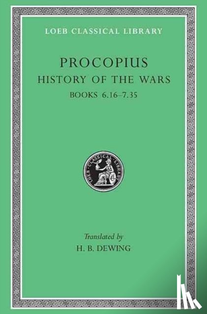 Procopius - History of the Wars, Volume IV
