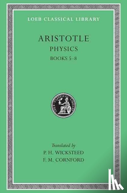 Aristotle - Physics, Volume II