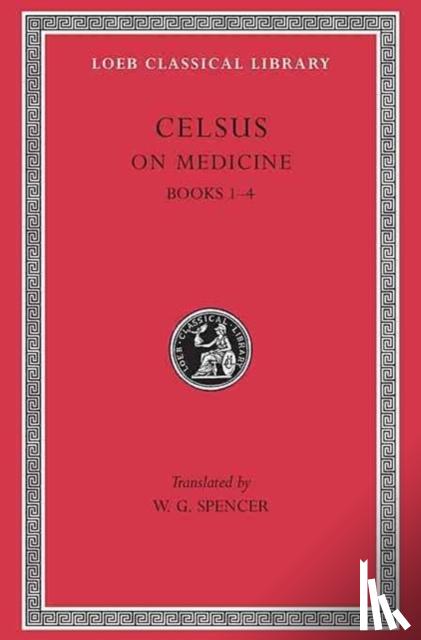 Celsus - On Medicine