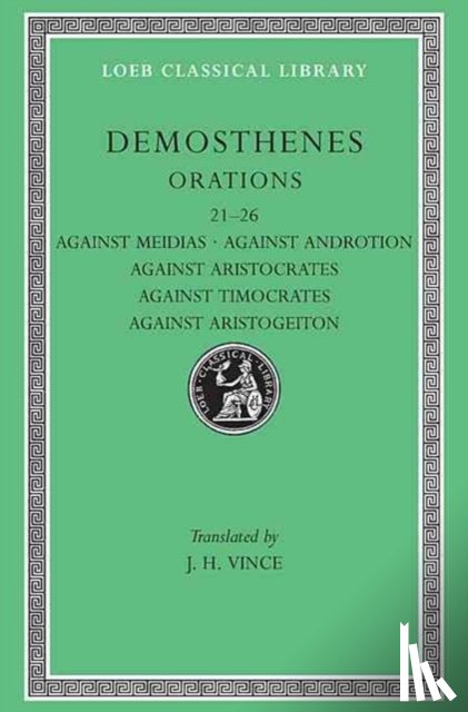 Demosthenes - Orations, Volume III