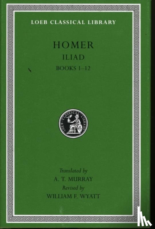 Homer - Iliad, Volume I