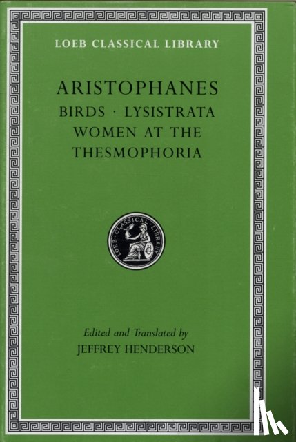 Aristophanes - Birds. Lysistrata. Women at the Thesmophoria