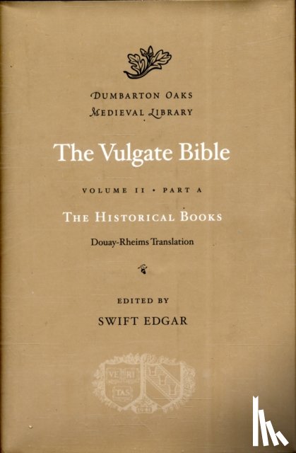  - The Vulgate Bible: Volume II The Historical Books: Douay-Rheims Translation