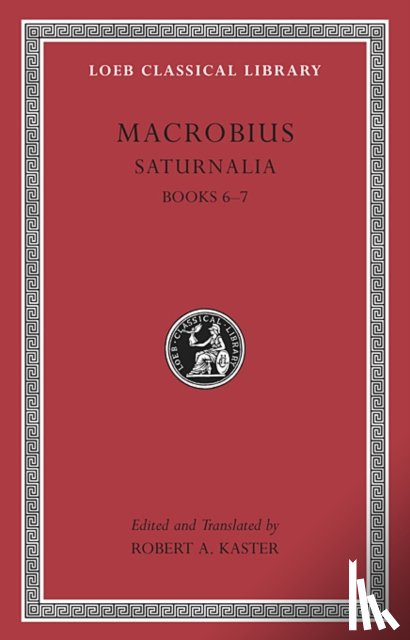 Macrobius - Saturnalia, Volume III