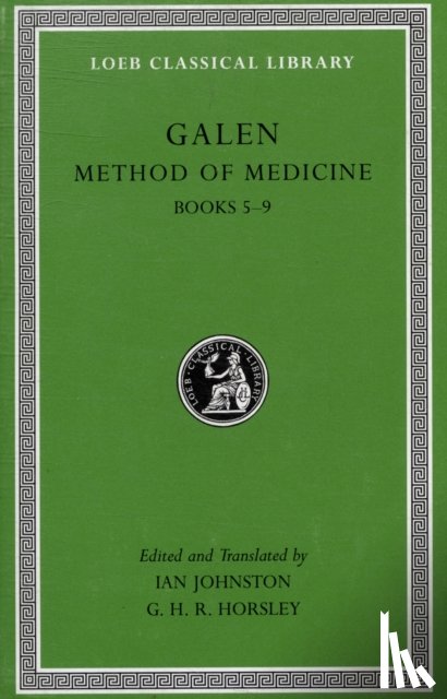 Galen - Method of Medicine, Volume II