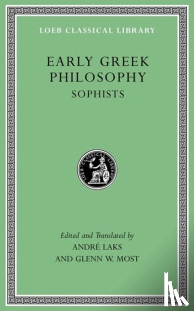 Glenn W. Most, Andre Lacks - Early Greek Philosophy, Volume IV
