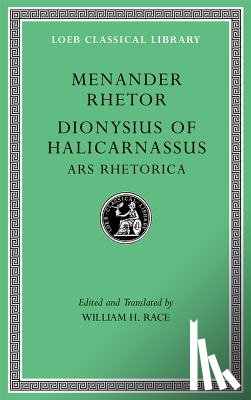 Rhetor, Menander, Dionysius of Halicarnassus - Menander Rhetor. Dionysius of Halicarnassus, Ars Rhetorica