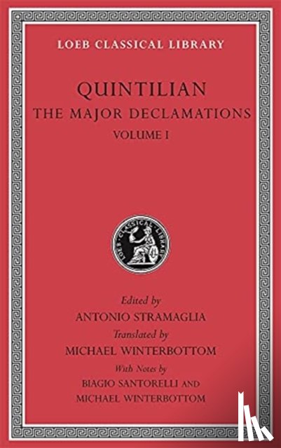 Quintilian - The Major Declamations, Volume I