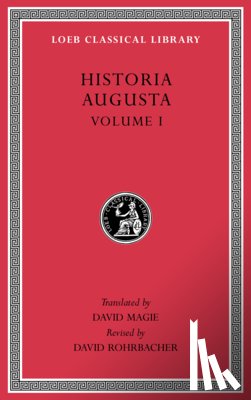  - Historia Augusta, Volume I